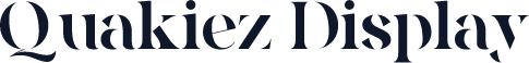 Quakiez Display