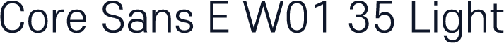 Core Sans E W01 35 Light