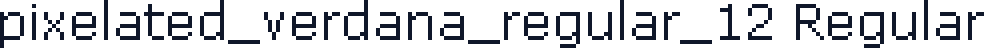 pixelated_verdana_regular_12 Regular