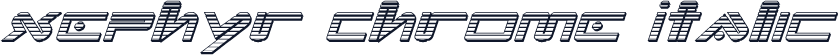 Xephyr Chrome Italic