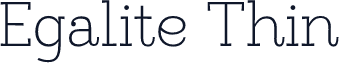 Egalite Thin
