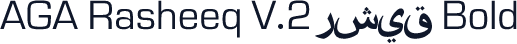 AGA Rasheeq V.2 رشيق Bold