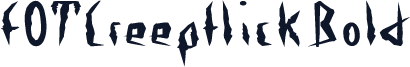 FOTCreepflickBold