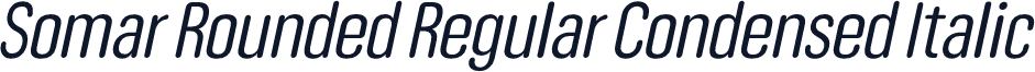 Somar Rounded Regular Condensed Italic