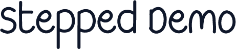 Stepped Demo