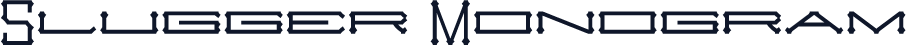 Slugger Monogram
