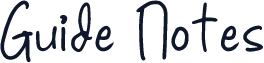 Guide Notes