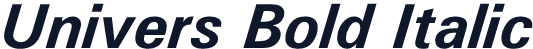 Univers Bold Italic