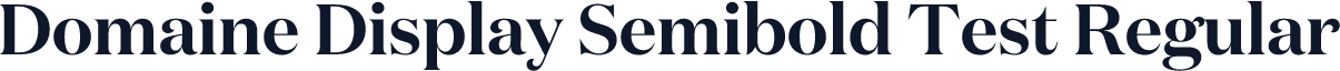 Domaine Display Semibold Test Regular