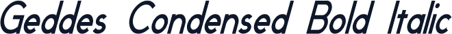 Geddes Condensed Bold Italic