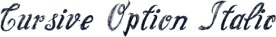 Cursive Option Italic