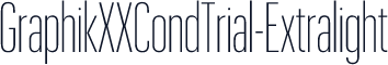 GraphikXXCondTrial-Extralight