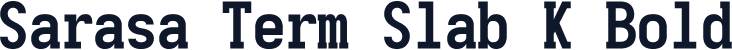 Sarasa Term Slab K Bold