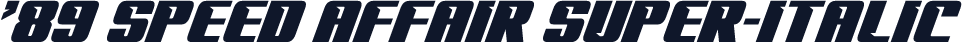 '89 Speed Affair Super-Italic