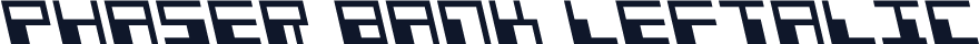 Phaser Bank Leftalic