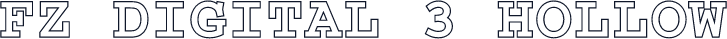 FZ DIGITAL 3 HOLLOW