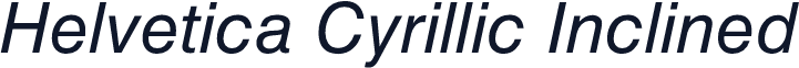 Helvetica Cyrillic Inclined