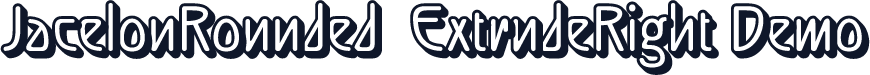 JacelonRounded-ExtrudeRight Demo