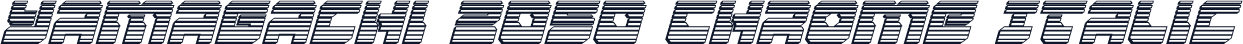 Yamagachi 2050 Chrome Italic