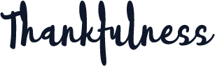 Thankfulness
