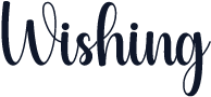 Wishing