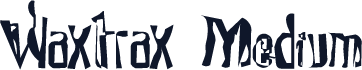 Waxtrax Medium