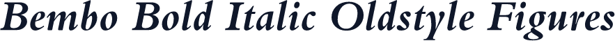 Bembo Bold Italic Oldstyle Figures