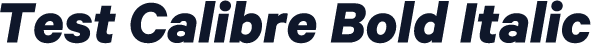 Test Calibre Bold Italic