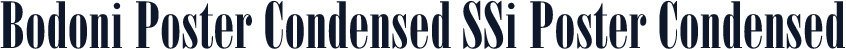 Bodoni Poster Condensed SSi Poster Condensed