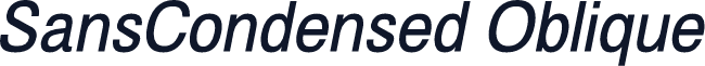 SansCondensed Oblique