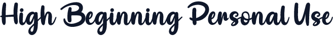 High Beginning Personal Use