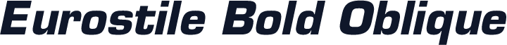 Eurostile Bold Oblique
