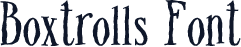Boxtrolls Font