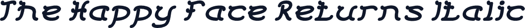 The Happy Face Returns Italic