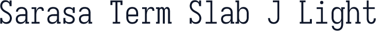 Sarasa Term Slab J Light