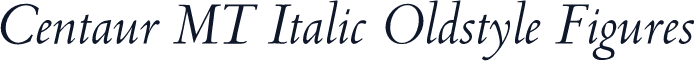 Centaur MT Italic Oldstyle Figures