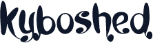 Kyboshed