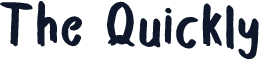 The Quickly
