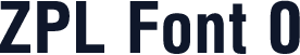 ZPL Font 0