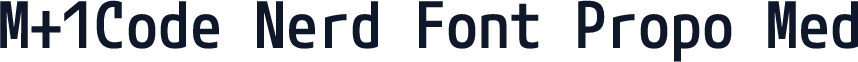 M+1Code Nerd Font Propo Med