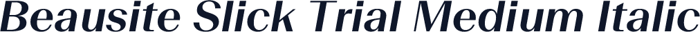 Beausite Slick Trial Medium Italic