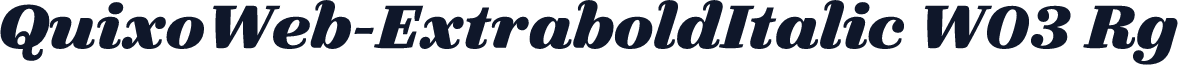 QuixoWeb-ExtraboldItalic W03 Rg