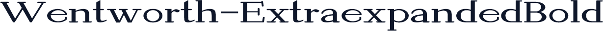 Wentworth-ExtraexpandedBold