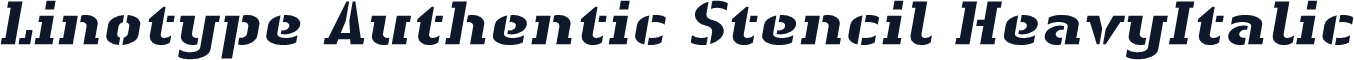 Linotype Authentic Stencil HeavyItalic