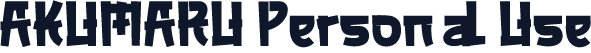 AKUMARU Personal Use