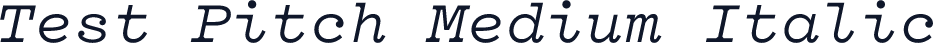 Test Pitch Medium Italic