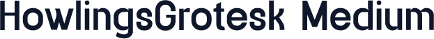 HowlingsGrotesk Medium