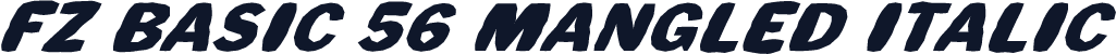 FZ BASIC 56 MANGLED ITALIC