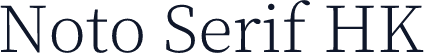Noto Serif HK