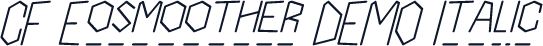 CF Eosmoother DEMO Italic